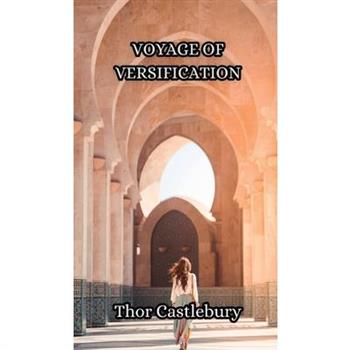 Voyage of Versification