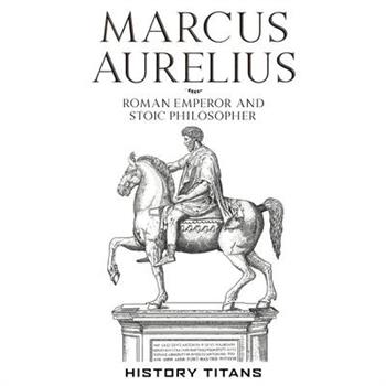 Marcus AureliusRoman Emperor and Stoic Philosopher