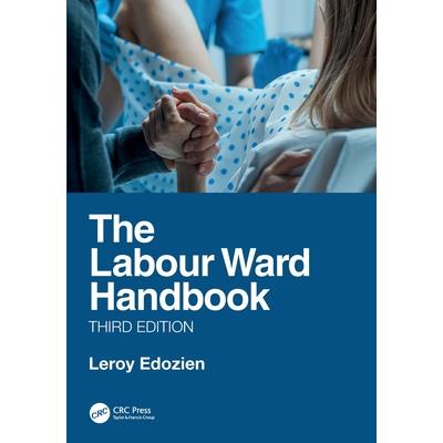 The Labour Ward Handbook