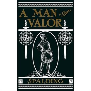 A Man of Valor