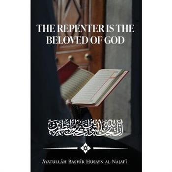 The Repenter is the Beloved of God