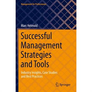 Successful Management Strategies and Tools