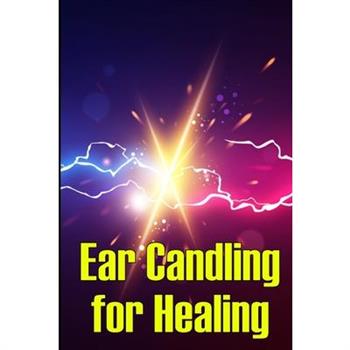 Ear Candling for Healing