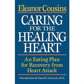 Caring for the Healing Heart