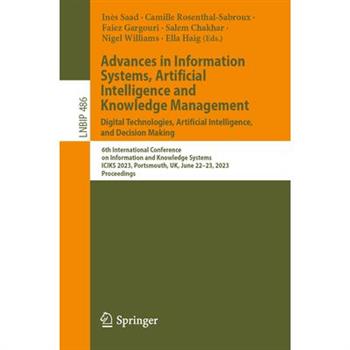 Advances in Information Systems, Artificial Intelligence and Knowledge Management