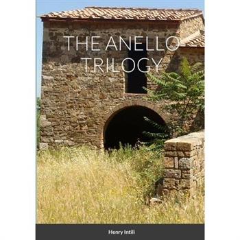 The Anello Trilogy