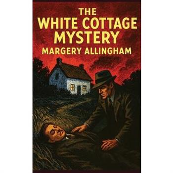 The White Cottage Mystery