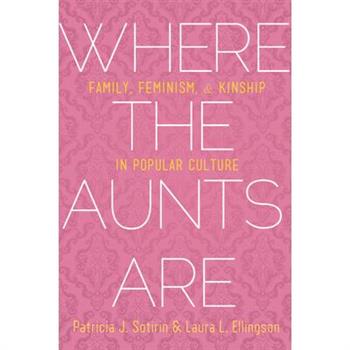Where the Aunts Are