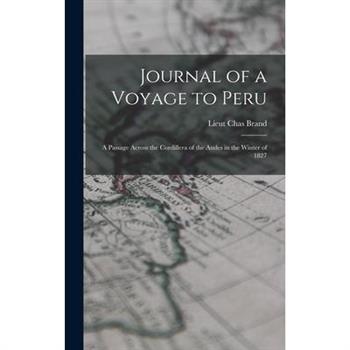 Journal of a Voyage to Peru