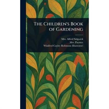 The Children's Book of Gardening