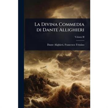 La Divina Commedia di Dante Allighieri