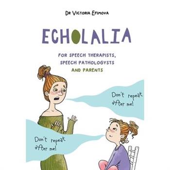 Echolalia