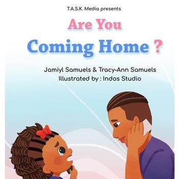 Are You Coming Home?