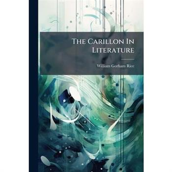 The Carillon In Literature