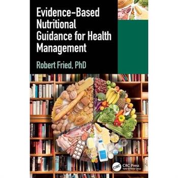 Evidence-based Nutritional Guidance for Health Management