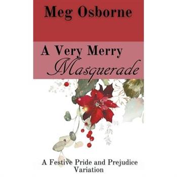 A Very Merry Masquerade