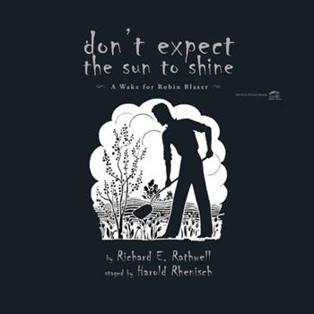Don’t Expect the Sun to Shine