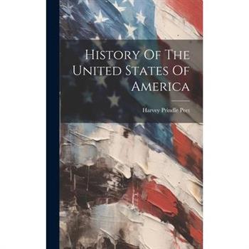 History Of The United States Of America