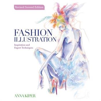 Fashion Illustration Revised Second Edition