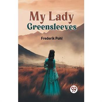 My Lady Greensleeves