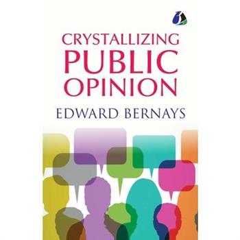 Crystallizing Public Opinion - [Paperback]