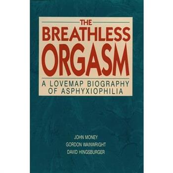 Breathless Orgasm