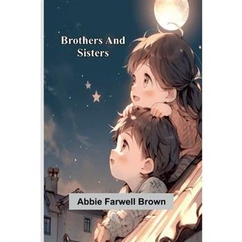 Brothers And Sisters