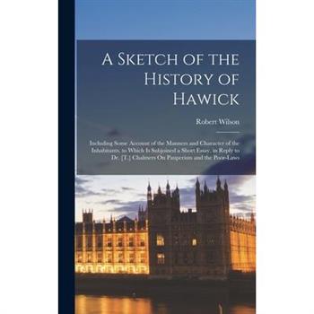 A Sketch of the History of Hawick