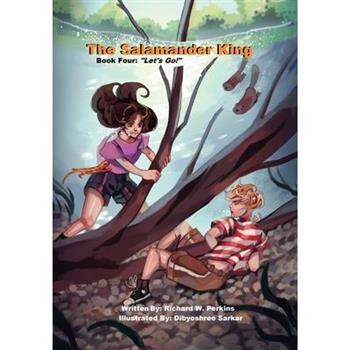 The Salamander King, Book Four