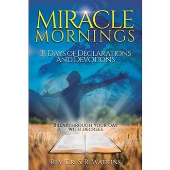 Miracle Mornings Volume 1