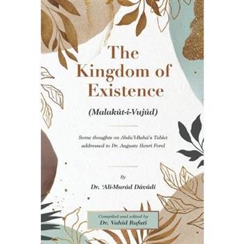 The kingdom of existence