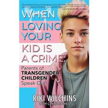 When Loving Your Kid is a Crime