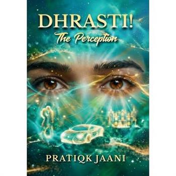 Dhrasti!