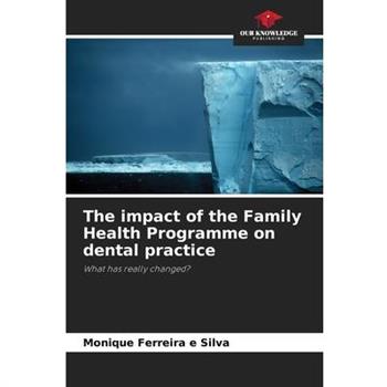 The impact of the Family Health Programme on dental practice