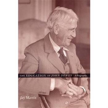 The Education of John Dewey