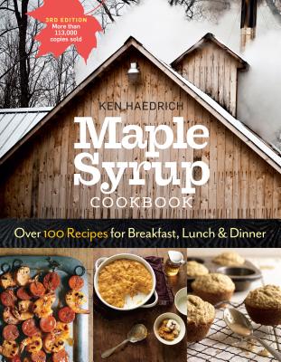 The Maple Syrup Cookbook