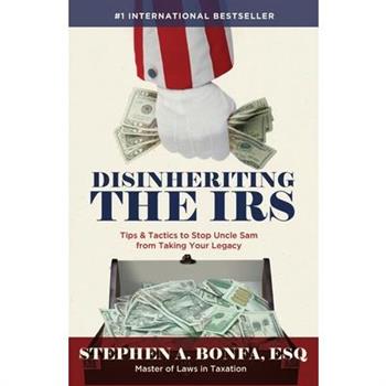 Disinheriting the IRS