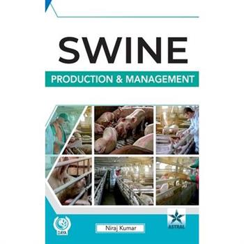 Swine Production and Management