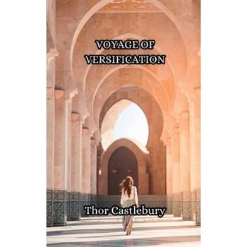 Voyage of Versification