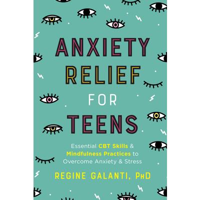 Anxiety Relief for Teens