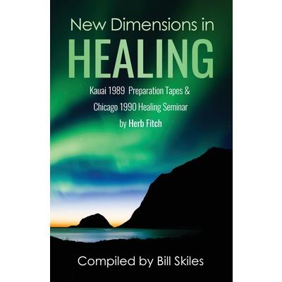 New Dimensions in Healing