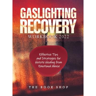 Gaslighting Recovery Workbook 2022