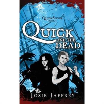 Quick and the Dead