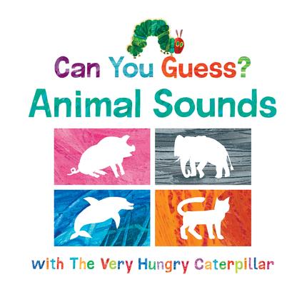 Can You Guess? Animal Sounds with the Very Hungry Caterpillar