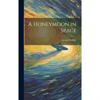 A Honeymoon in Space