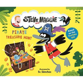 Steve and Maggie: Pirate Treasure Hunt