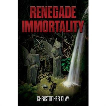 Renegade Immortality