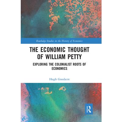 The Economic Thought of William Petty