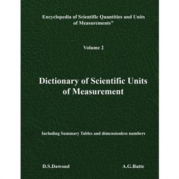 Dictionary of Scientific Units of Measurement - Volume II