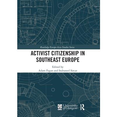 Activist Citizenship in Southeast Europe